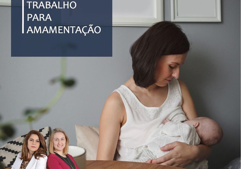 PAUSA NO TRABALHO PARA AMAMENTAÇÃO