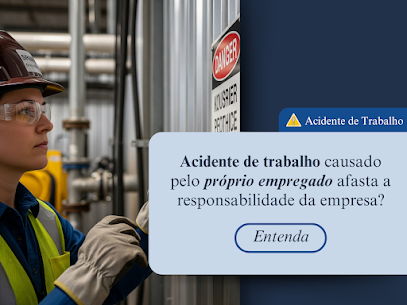 ACIDENTE DE TRABALHO CAUSADO PELO PRÓPRIO EMPREGADO AFASTA A RESPONSABILIDADE DA EMPRESA?